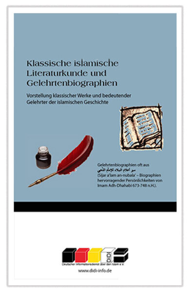 Klassische islamische Literaturkunde und Gelehrtenbiographien