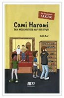 Cami Harami - Dem Moscheedieb auf der Spur
