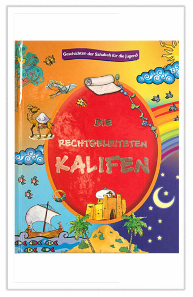 Die rechtgeleiteten Kalifen