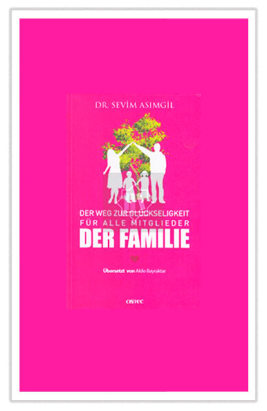 Der Weg zur Glückseligkeit für alle Mitglieder der Familie