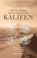 Die Geschichte der rechtgeleiteten Kalifen - Imam As-Suyuti