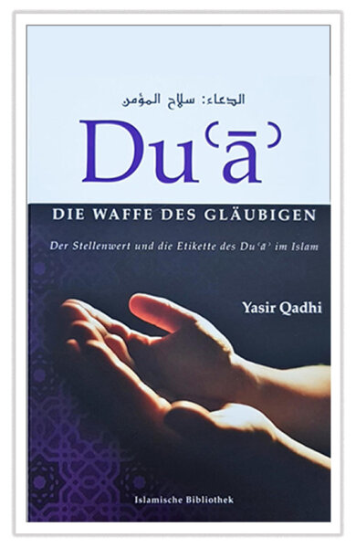 Dua - Die Waffe des Gläubigen