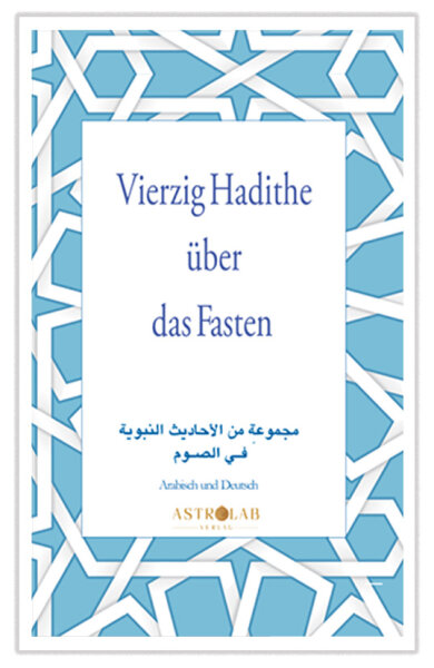 40 Hadithe über das Fasten