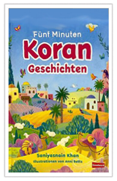 Fünf Minuten Koran Geschichten