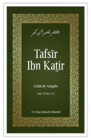 Tafsīr ibn Kaṯīr –  Sure 50 bis 114 (2. verbesserte...