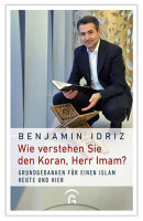 Wie verstehen Sie den Koran, Herr Imam?
