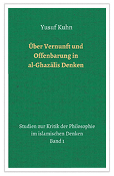 Über Vernunft und Offenbarung in Ibn Taymiyyas Denken