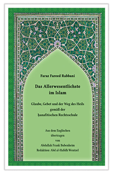Das Allerwesentliche im Islam