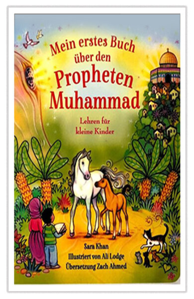 Mein erstes Buch über den Propheten Muhammad s.