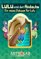 Lulu und der Hodscha- Ein neues Zuhause für Lulu
