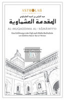 "al-Muqaddima al-Ašmāwiyya" al-Ašmāwīs Einführung in das islamische Recht  nach Māliks Rechtsschule