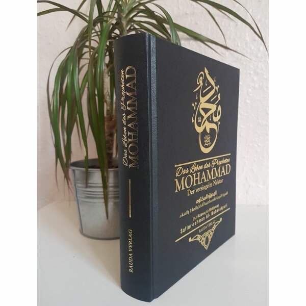Das Leben des Propheten Mohammad s. - Der versiegelte Nektar