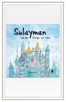 Sulayman (a.s.) und die Königin von Saba