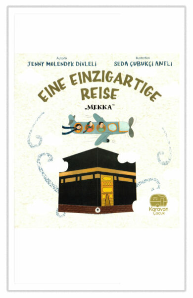 Eine einzigartige Reise - Mekka