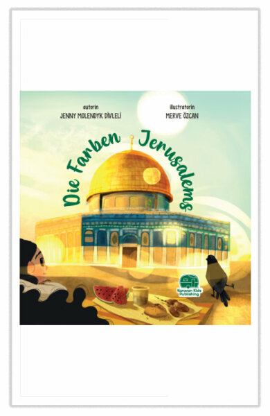 Die Farben Jerusalems