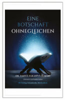 Eine Botschaft – Ohnegleichen