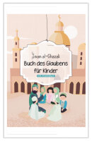 Imam Al-Ghazali - Buch des Glaubens für Kinder