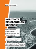 Horizonte dekolonialen Denkens