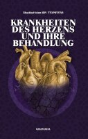 Die Krankheiten des Herzens und ihre Behandlung