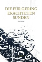 Die für gering erachteten Sünden - Band 1