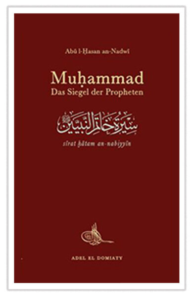 Muhammad, das Siegel der Propheten