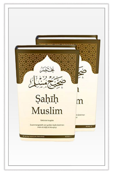 Sahih Muslim (Band 1&2) - von Imam Al-Hafiz Al-Mundiryy